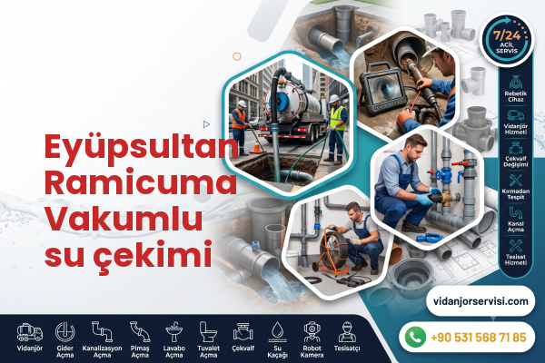 Eyüpsultan Ramicuma Vakumlu su çekimi