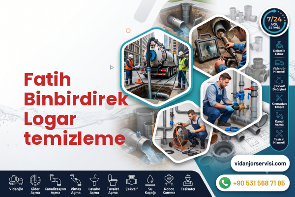 Fatih Binbirdirek Logar temizleme