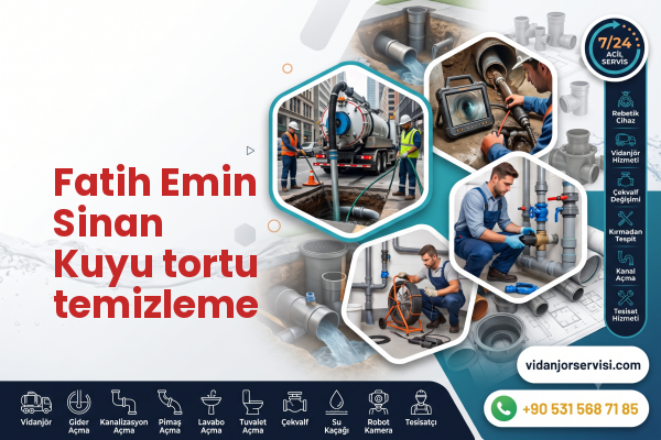 Fatih Emin Sinan Kuyu tortu temizleme