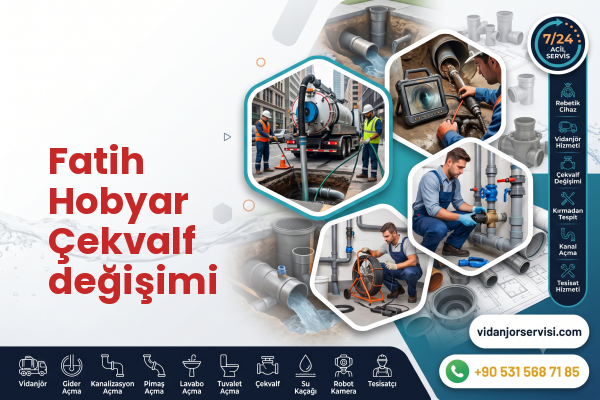 Fatih Hobyar Çekvalf değişimi