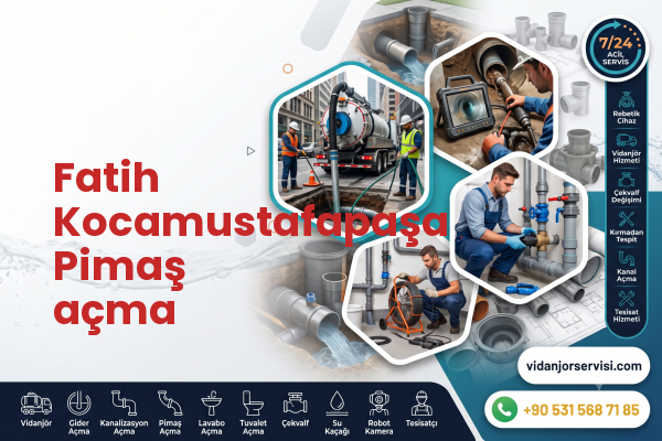 Fatih Kocamustafapaşa Pimaş açma