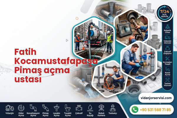 Fatih Kocamustafapaşa Pimaş açma ustası