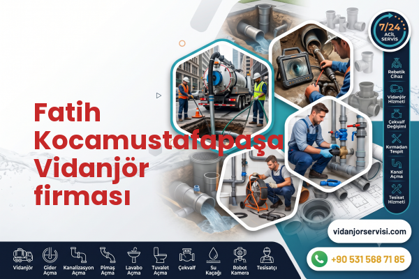 Fatih Kocamustafapaşa Vidanjör firması