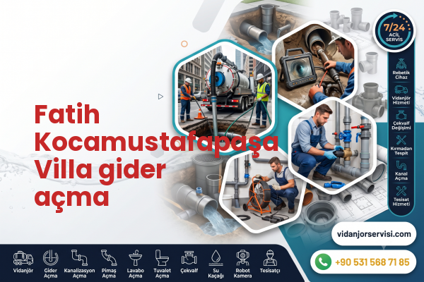 Fatih Kocamustafapaşa Villa gider açma
