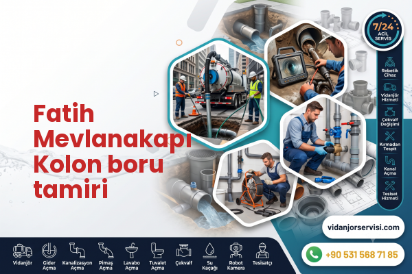 Fatih Mevlanakapı Kolon boru tamiri