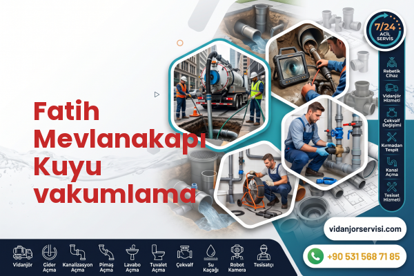 Fatih Mevlanakapı Kuyu vakumlama