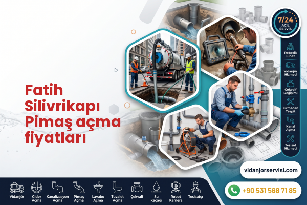 Fatih Silivrikapı Pimaş açma fiyatları