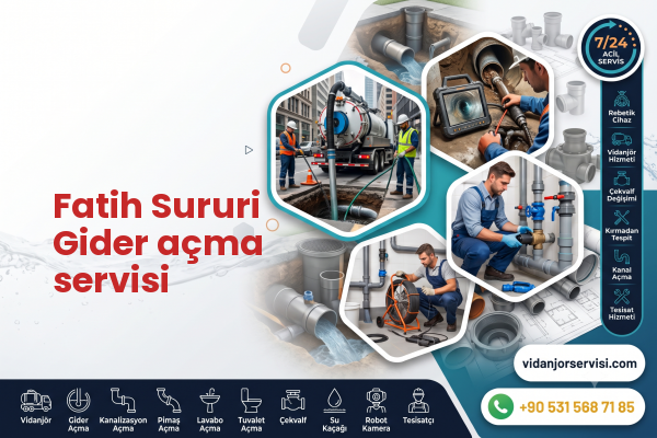 Fatih Sururi Gider açma servisi