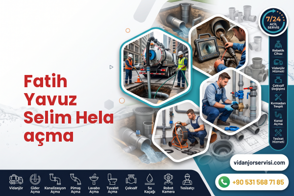 Fatih Yavuz Selim Hela açma