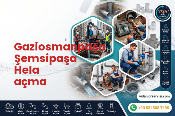 Gaziosmanpaşa Şemsipaşa Hela açma