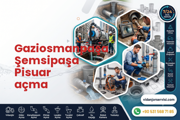 Gaziosmanpaşa Şemsipaşa Pisuar açma