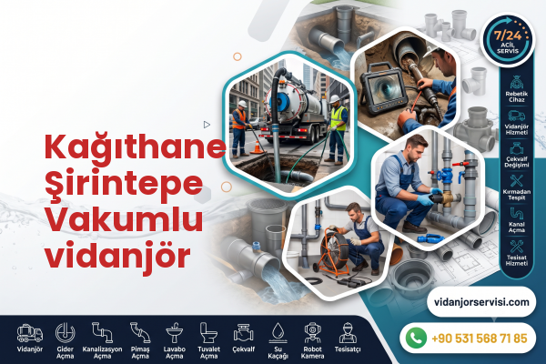 Kağıthane Şirintepe Vakumlu vidanjör