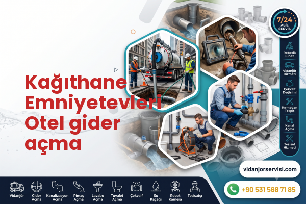 Kağıthane Emniyetevleri Otel gider açma