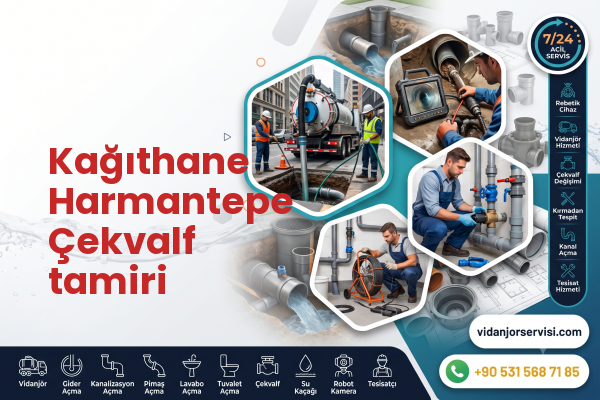 Kağıthane Harmantepe Çekvalf tamiri