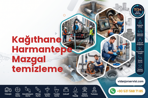 Kağıthane Harmantepe Mazgal temizleme