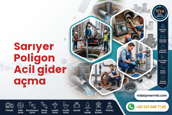 Sarıyer Poligon Acil gider açma
