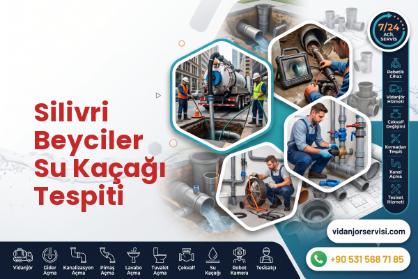 Silivri Beyciler Su Kaçağı Tespiti