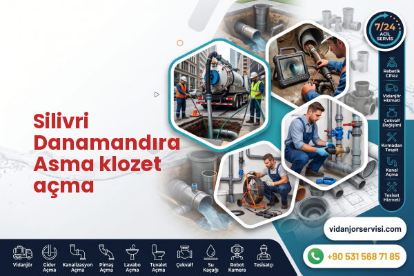 Silivri Danamandıra Asma klozet açma