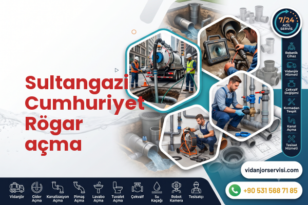 Sultangazi Cumhuriyet Rögar açma