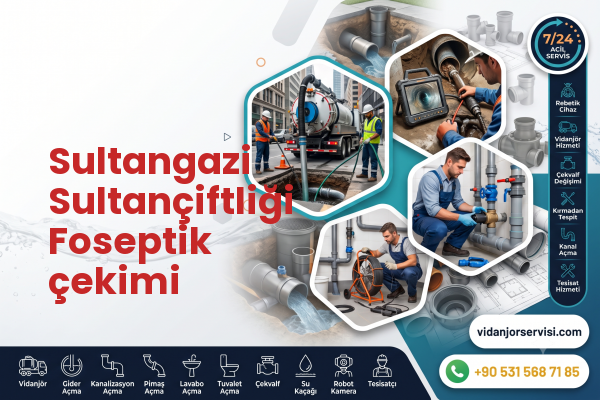 Sultangazi Sultançiftliği Foseptik çekimi