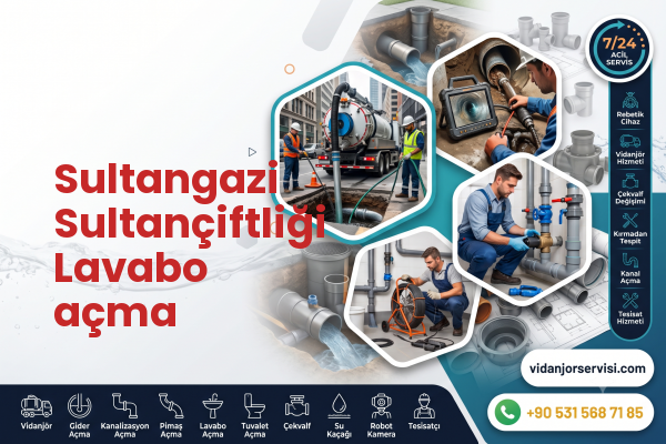 Sultangazi Sultançiftliği Lavabo açma